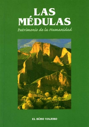 LAS MÉDULAS - Patrimonio de la Humanidad